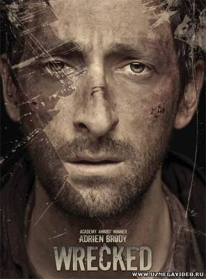 Крушение / Wrecked (2011)