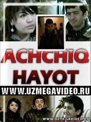 Achchiq hayot (O'zbek kino)/ Аччик Хайот (Узбек кино) / Горькая жизнь+