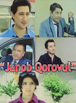 JANOB QOROVUL (Yangi O'zbek kino film / 2012), Жаноб Коровул Янги Узбе