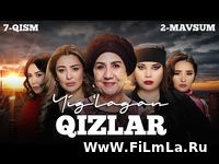 Yig'lagan qizlar 7-qism (2 Mavsum) Yuklash - Йиглаган кизлар 7-кисм (2